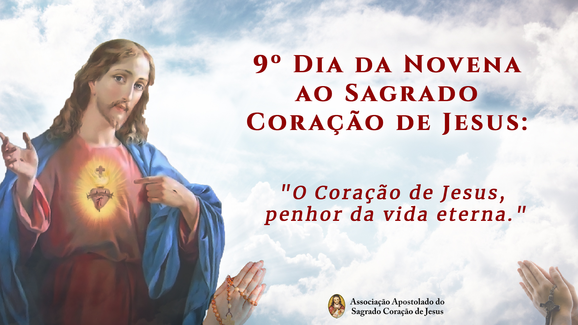 Novena Ao Sagrado Coração De Jesus - 9º Dia